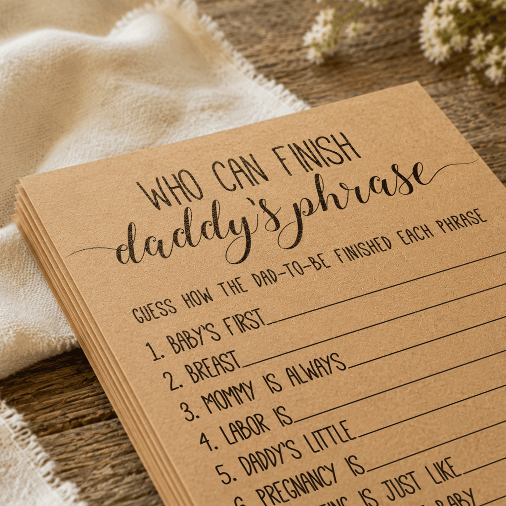 Who Can Finish Daddy's Phrase Baby Shower Game
