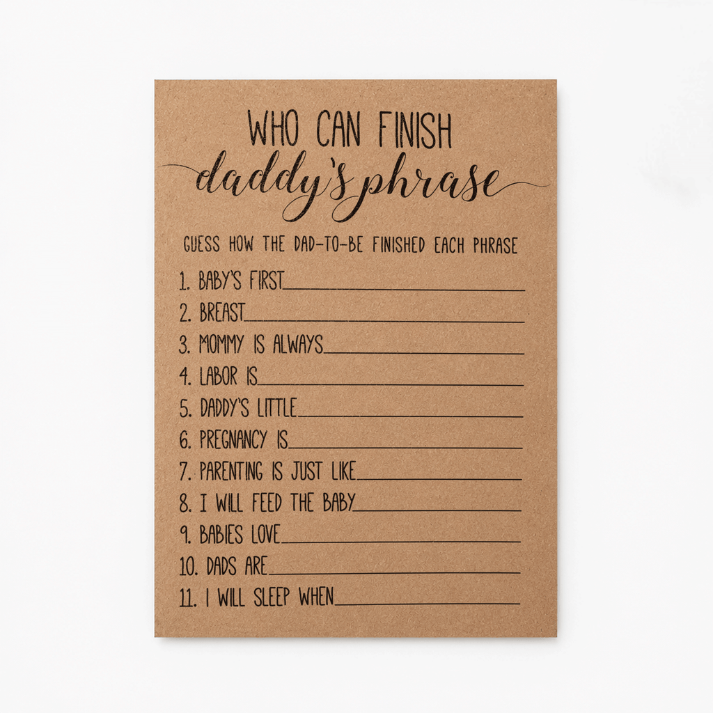 Who Can Finish Daddy's Phrase Baby Shower Game