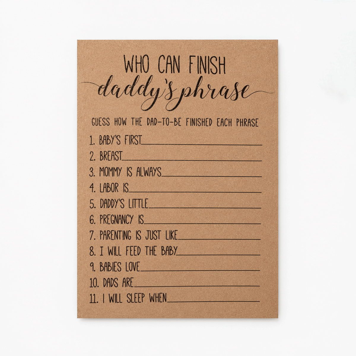 Who Can Finish Daddy's Phrase Baby Shower Game