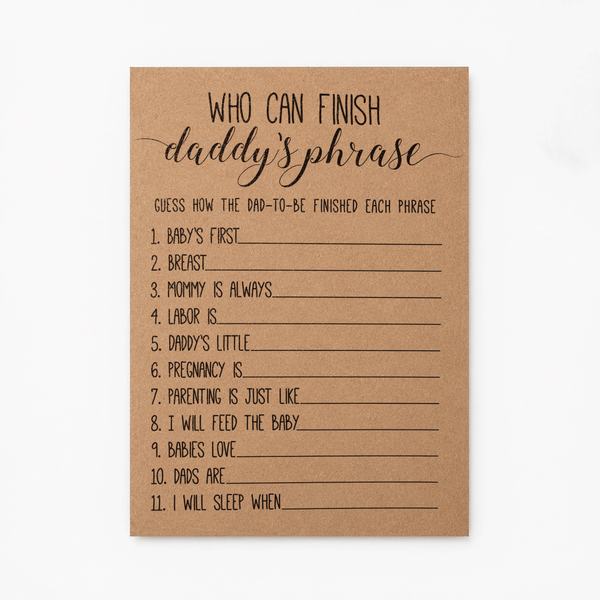 Who Can Finish Daddy's Phrase Baby Shower Game